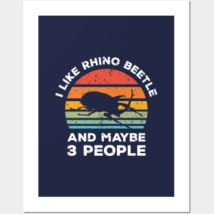 I Like Beetle Rhino and Maybe 3 People, Retro Vintage Sunset with Style Old Grainy Grunge Texture Posters and Art